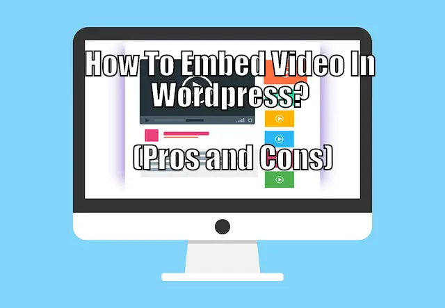 embedding video wordpress