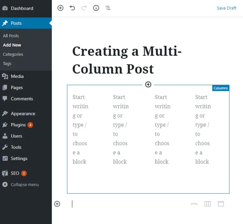 How To Make Columns In WordPress? (With And Without Plugins Quickly ...